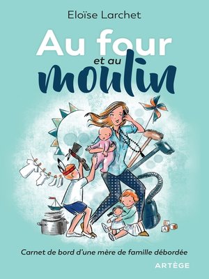 cover image of Au four et au moulin